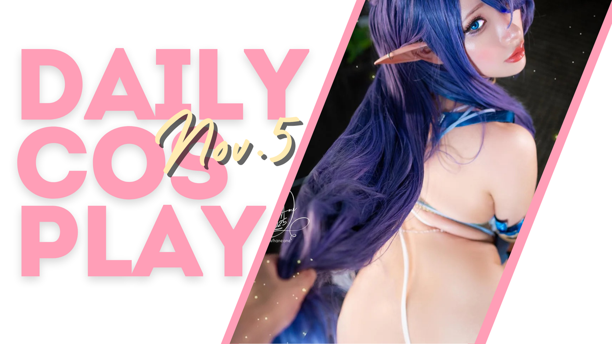 Nov.5 - Daily Cosplay